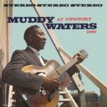 Muddy Waters | Muddy Waters At Newport 1960 (Acoustic Sounds)