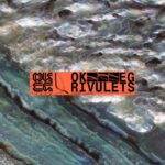 OK EG | Rivulets