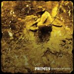 Primus | A Handful Of Nuggs