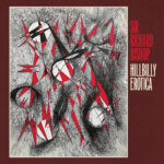 Sir Richard Bishop | Hillbilly Erotica