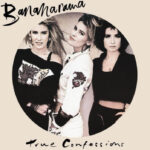 Bananarama | True Confessions Picture Disc)