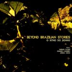 Beyond Brazilian Stories | O Ritmo Do Sonho