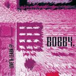 BOBBY. ft. Son Of Philip | Love & Learn