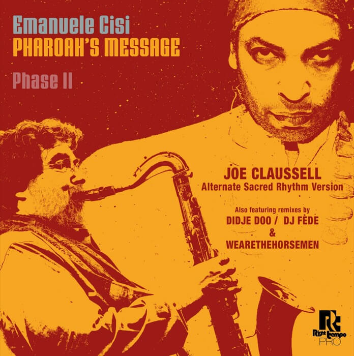 Cover Emanuele Cisi | Pharoah's Message Phase II (incl. Joe Claussell Remix)