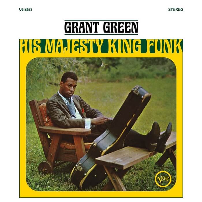 Cover Grant Green | His Majesty King Funk