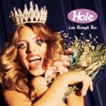Hole | Live Through This (Definitive Sound Series)