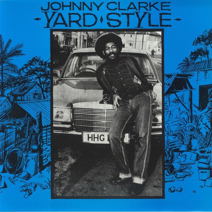 Cover Johnny Clarke | Yard Style