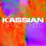 Kassian | Gradients EP