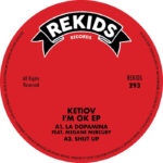 Ketiov | I’m OK EP