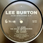 Lee Burton | Acid Breeding