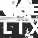 Obelix | Lost Tapes I