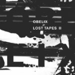 Obelix | Lost Tapes II
