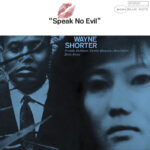 Wayne Shorter | Speak No Evil (Essential Vinyl Series)