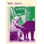 We Jazz | We Jazz Magazine - Issue 20 / Fall 2026: “Brilliant Corners”