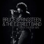 Bruce Springsteen & The E Street Band | Live at Tower Theater, Philly 1975