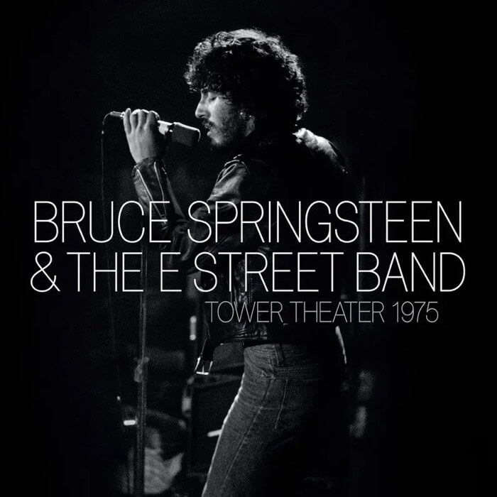 Cover Bruce Springsteen & The E Street Band | Live at Tower Theater, Philly 1975