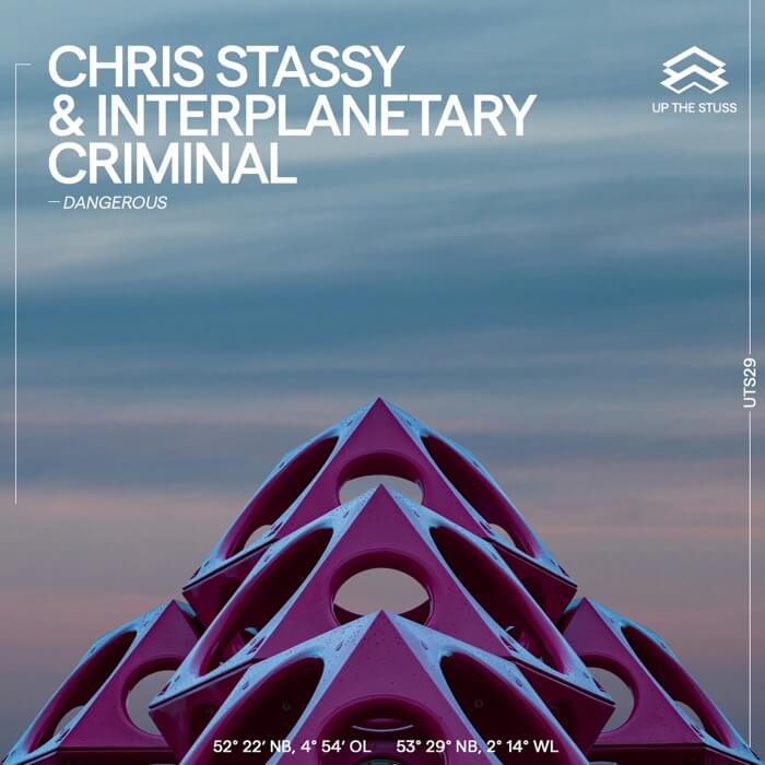 Cover Chris Stassy & Interplanetary Criminal Dangerous