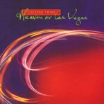 Cocteau Twins | Heaven Or Las Vegas