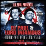 DJ Paul and Lord Infamous | Come With Me To Hell: Part 1 (Ultra Clear & SMoke Red Vinyl)