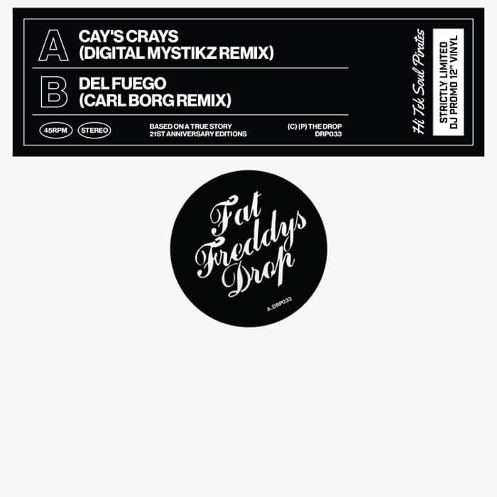 Cover Fat Freddy's Drop Cay's Cray's (Digital Mystikz remix) / Del Fuego (Carl Borg remix)