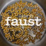 Faust | Gugaruz (curated by Zappi W. Diermaier)