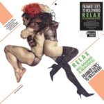 Frankie Goes To Hollywood | Relax: The Complete Story