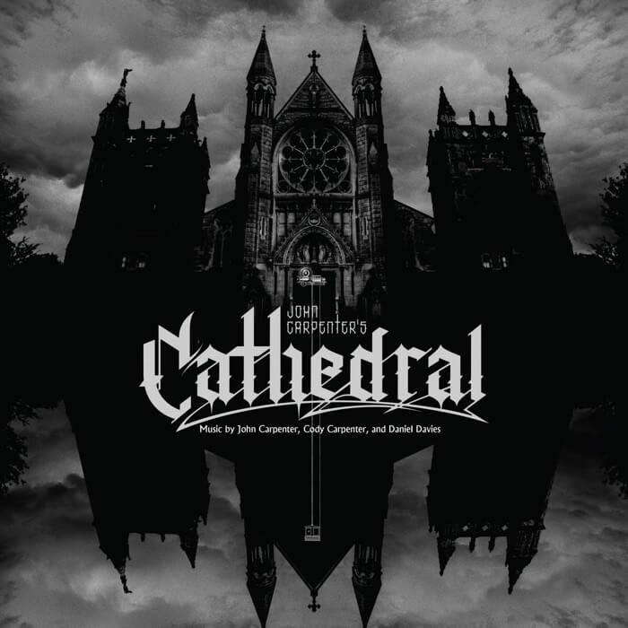 Cover John Carpenter, Cody Carpenter, & Daniel DaviesCathedral