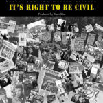 Marc Mac | It’s Right To Be Civil