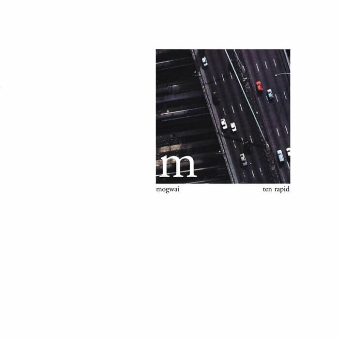 Cover Mogwai | Ten Rapid (Collected Recordings 1996-1997)
