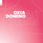 Oxia | Domino (20th Anniversary)
