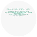 Various | Assemble Music 15 years part II