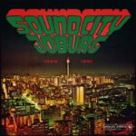 Various | Sound City Joburg - South Africa's Township Soul 1969 - 1981