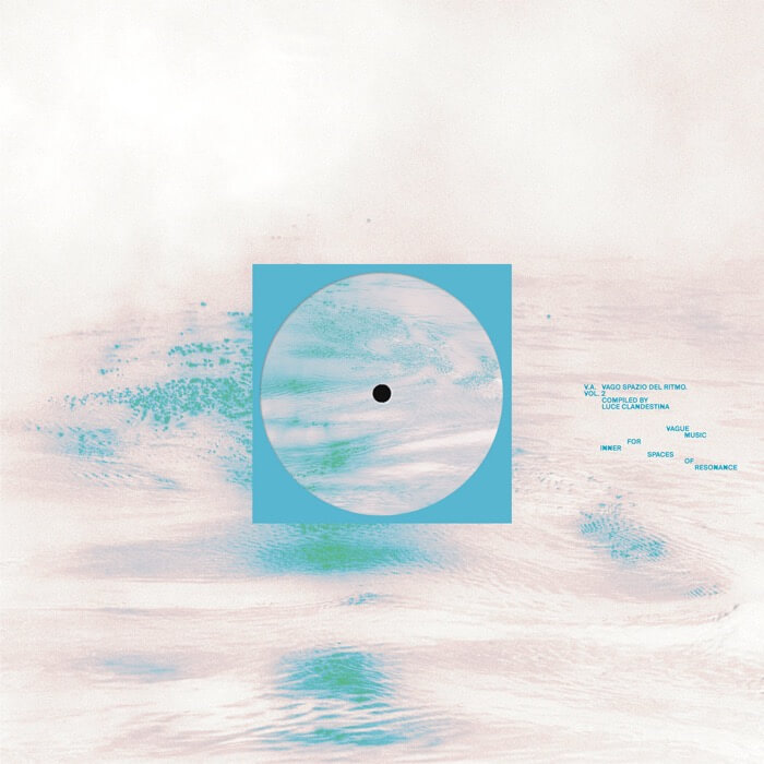 Cover Various | Vago Spazio Del Ritmo Vol. 2 compiled by Luce Clandestina